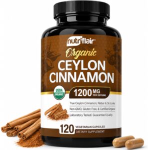 NutriFlair Organic Ceylon Cinnamon capsules, 1200 MG per serving, USDA certified organic, guaranteed quality.